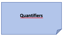 Quantifiers: many, much, little, enough, etc.